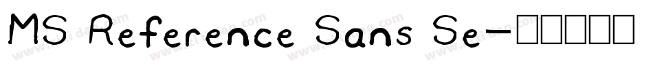 MS Reference Sans Se字体转换